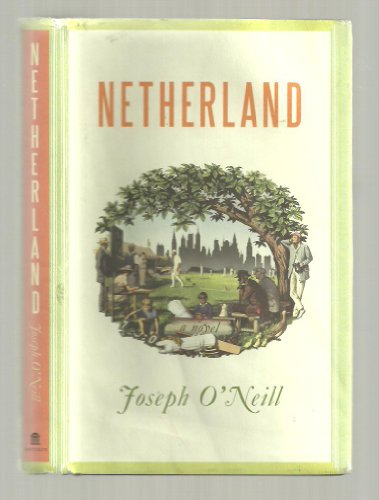 Imagen de archivo de Netherland: A Novel a la venta por SecondSale