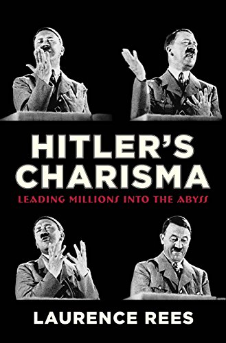 9780307377296: Hitler's Charisma: Leading Millions into the Abyss