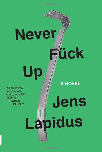Stock image for Never Fuck Up for sale by Better World Books