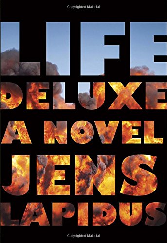 Beispielbild fr Life Deluxe : A Novel zum Verkauf von Better World Books