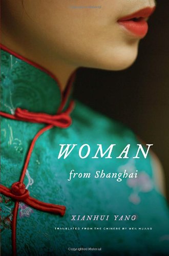 Beispielbild fr The Woman from Shanghai : Tales of Survival from a Chinese Labor Camp zum Verkauf von Better World Books