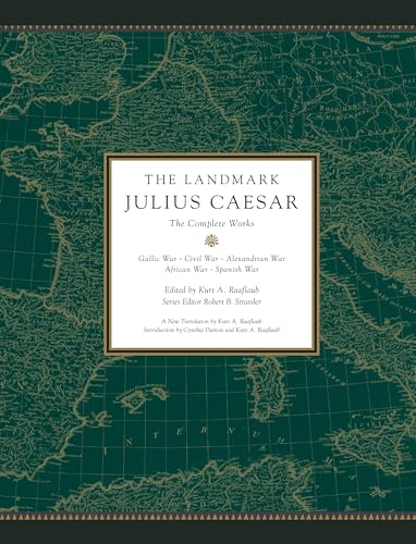 Stock image for The Landmark Julius Caesar: The Complete Works: Gallic War, Civil War, Alexandrian War, African War, and Spanish War for sale by SGS Trading Inc
