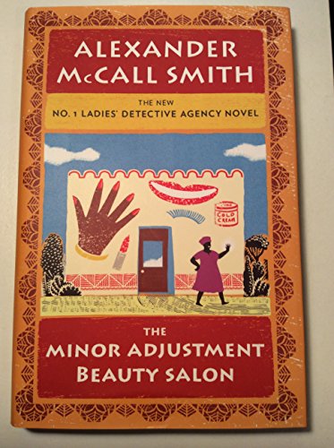 Imagen de archivo de The Minor Adjustment Beauty Salon (No. 1 Ladies' Detective Agency Series) a la venta por SecondSale