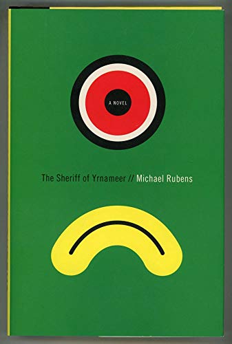 9780307378477: The Sheriff of Yrnameer: A Novel