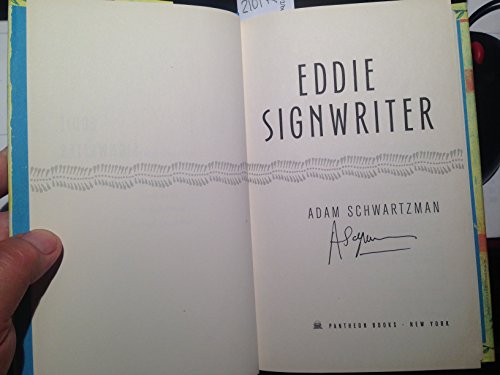 Stock image for Eddie Signwriter: A Novel for sale by Wonder Book
