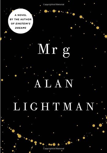 9780307379993: Mr g: A Novel About the Creation