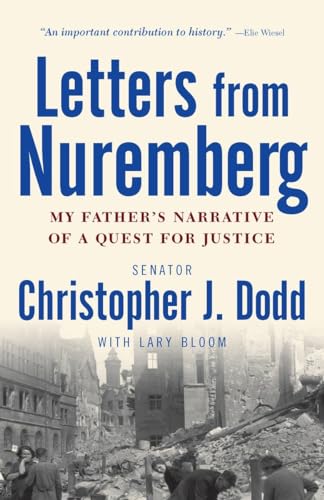 Stock image for Letters from Nuremberg: My Fathers Narrative of a Quest for Justice for sale by Bulk Book Warehouse