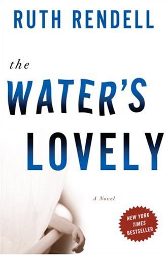 Beispielbild fr The Water's Lovely zum Verkauf von Better World Books: West