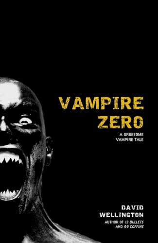 Beispielbild fr Vampire Zero: A Gruesome Vampire Tale (Laura Caxton Vampire) zum Verkauf von Wonder Book