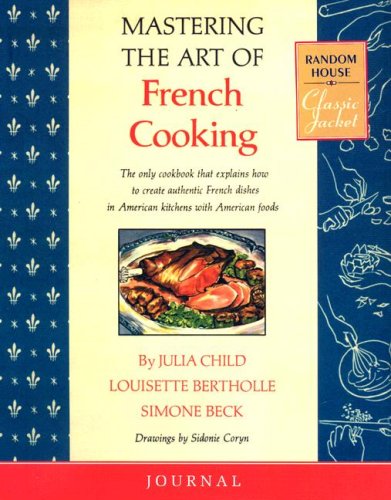 9780307381927: Mastering the Art of French Cooking Journal