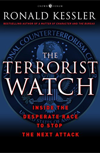 Imagen de archivo de The Terrorist Watch: Inside the Desperate Race to Stop the Next A a la venta por Hawking Books