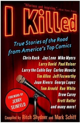 Imagen de archivo de I Killed: True Stories of the Road from America's Top Comics a la venta por SecondSale