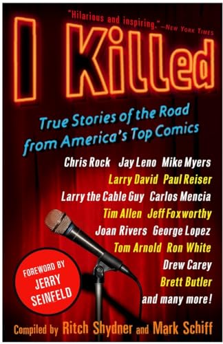 9780307382290: I Killed: True Stories of the Road from America's Top Comics