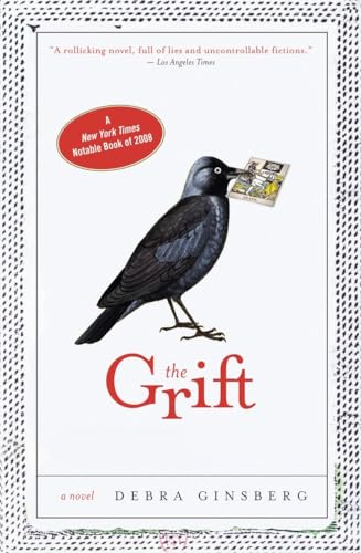 Stock image for The Grift : A Novel for sale by Better World Books