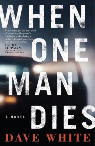 Stock image for When One Man Dies: A Novel for sale by gearbooks