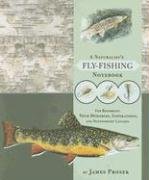 Imagen de archivo de A Naturalists Fly-Fishing Notebook: For Recording Your Memories, Inspirations, and Noteworthy Catches a la venta por Bookoutlet1