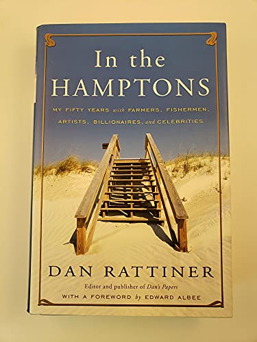 Imagen de archivo de In the Hamptons: My Fifty Years with Farmers, Fishermen, Artists, Billionaires, and Celebrities a la venta por Gulf Coast Books