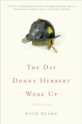 Stock image for The Day Donny Herbert Woke Up: A True Story for sale by Montclair Book Center