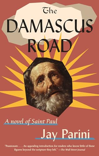 Imagen de archivo de The Damascus Road: A Novel of Saint Paul a la venta por Goodwill