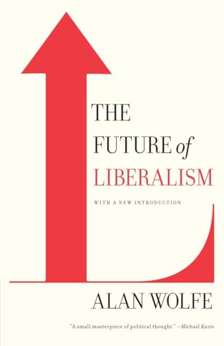 Imagen de archivo de The Future of Liberalism a la venta por Better World Books