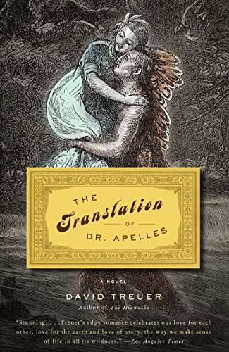 Imagen de archivo de The Translation of Dr. Apelles: A Love Story a la venta por ThriftBooks-Dallas