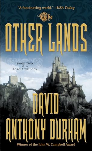 Beispielbild fr The Other Lands: The Acacia Trilogy, Book Two zum Verkauf von Wonder Book