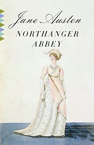 9780307386830: Northanger Abbey (Vintage Classics)