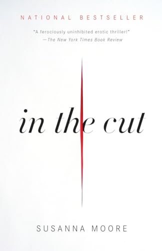 9780307387196: In the Cut (Vintage Contemporaries)