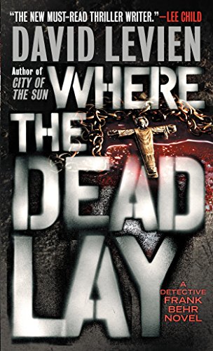 Stock image for Where the Dead Lay (Frank Behr) for sale by Your Online Bookstore