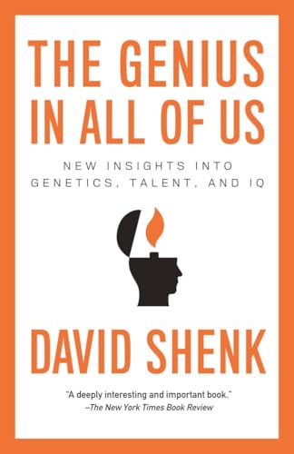 Beispielbild fr The Genius in All of Us : New Insights into Genetics, Talent, and IQ zum Verkauf von Better World Books