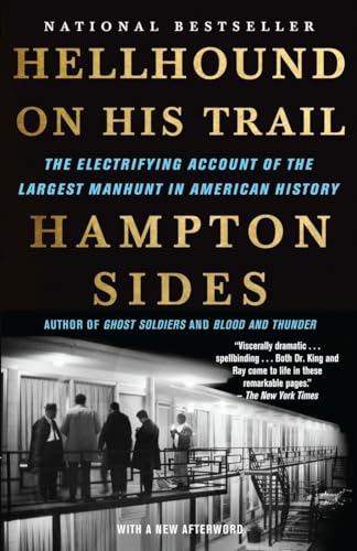 Imagen de archivo de Hellhound on His Trail: The Electrifying Account of the Largest Manhunt in American History a la venta por ThriftBooks-Atlanta