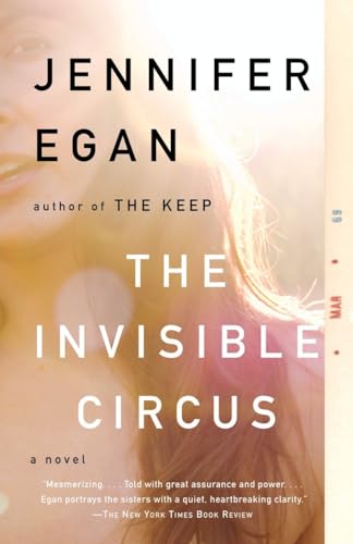 9780307387523: The Invisible Circus