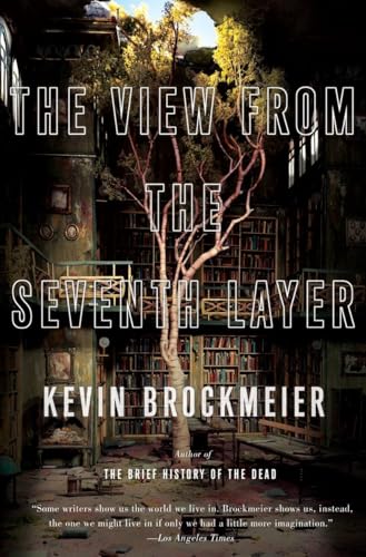 Beispielbild fr The View From the Seventh Layer (Vintage Contemporaries) zum Verkauf von SecondSale