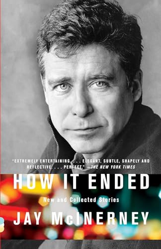 

How It Ended: New and Collected Stories (Vintage Contemporaries) [first edition]