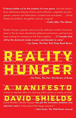 9780307387974: Reality Hunger: A Manifesto