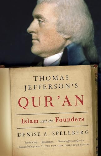9780307388391: Thomas Jefferson's Qur'an: Islam and the Founders