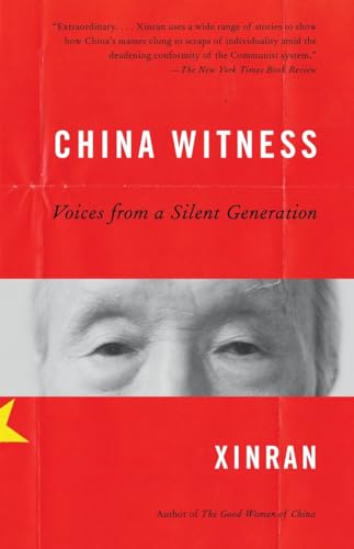 Beispielbild fr China Witness: Voices From A Silent Generation zum Verkauf von BooksRun