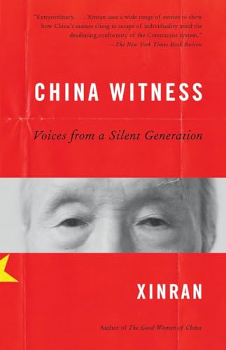 Stock image for China Witness : Voices from a Silent Generation for sale by Better World Books