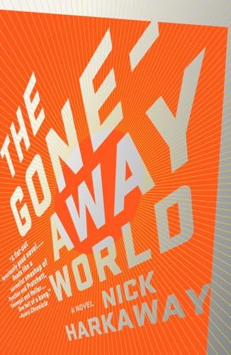 Beispielbild fr The Gone-Away World zum Verkauf von Better World Books: West