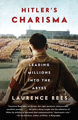 Beispielbild fr Hitler's Charisma: Leading Millions into the Abyss zum Verkauf von Decluttr