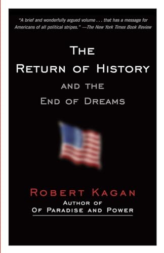 Imagen de archivo de The Return of History and the End of Dreams a la venta por Your Online Bookstore