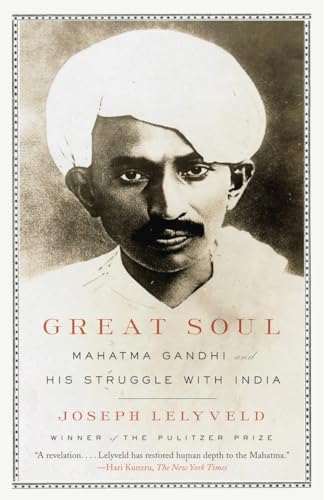 Beispielbild fr Great Soul : Mahatma Gandhi and His Struggle with India zum Verkauf von Better World Books