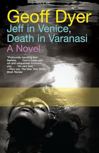 Stock image for Jeff in Venice, Death in Varanasi for sale by SecondSale