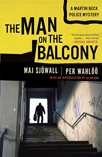 Beispielbild fr The Man on the Balcony : A Martin Beck Police Mystery (3) zum Verkauf von Better World Books