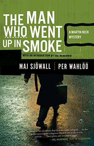 9780307390486: The Man Who Went Up in Smoke: A Martin Beck Police Mystery (2) (Martin Beck Police Mystery Series)