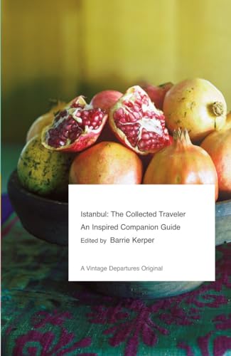 9780307390592: Istanbul: The Collected Traveler: An Inspired Companion Guide [Lingua Inglese]