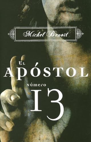 Stock image for El ap stol número 13 (Spanish Edition) for sale by Once Upon A Time Books