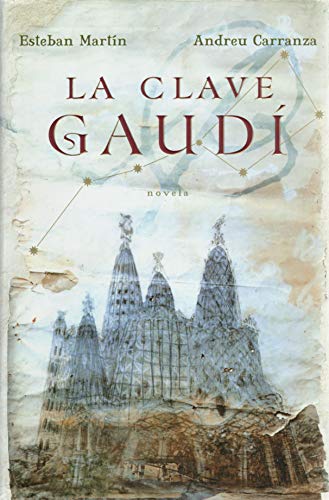 9780307391872: La Clave Gaudi (Spanish Edition)