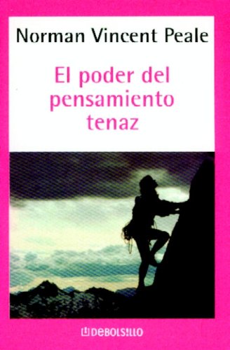 9780307391933: El Poder del Pensamiento Tenaz