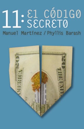 Stock image for 11: El codigo secreto/ The Secret Code (Spanish Edition) for sale by SecondSale